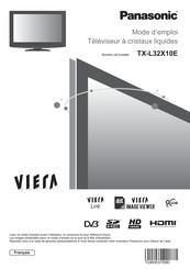 Panasonic VIERA TX-L32X10E Mode D'emploi