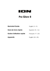 ION Pro Glow 8 Guide D'utilisation Rapide