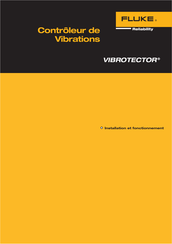 Fluke VIBROTECTOR VIB 5.721 Installation Et Fonctionnement