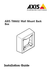 Axis TI8602 Guide D'installation