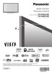 Panasonic VIERA TX-P42G15E Mode D'emploi