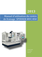 Spinner MVC 850 Manuel D'utilisation