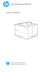 HP LaserJet Managed E50145 Serie Guide De L'utilisateur