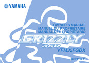 Yamaha GRIZZLY 350 2007 Manuel Du Propriétaire