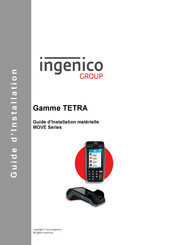 Ingenico group TETRA MOVE/5000 Guide D'installation Matérielle