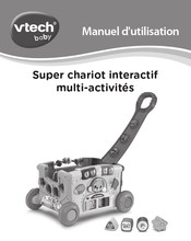 VTech baby Super chariot interactif multi-activites Manuel D'utilisation