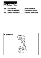 Makita LXLM04 Manuel D'instructions