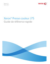 Xerox J75 Guide De Référence Rapide