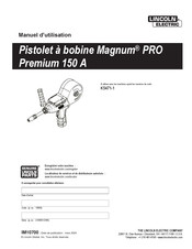 Lincoln Electric Magnum PRO Premium 150 A Manuel D'utilisation