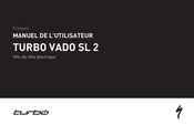 Turbo VADO SL 2 Manuel De L'utilisateur