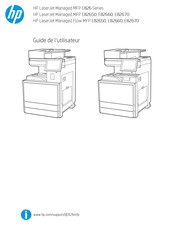 HP LaserJet Managed MFP E82650 Guide De L'utilisateur