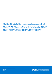 Dell Unity 480/F Guide D'installation Et De Maintenance