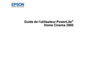 Epson PowerLite Home Cinema 3900 Guide De L'utilisateur