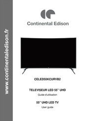 CONTINENTAL EDISON CELED55KCURVB2 Guide D'utilisation