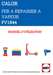 CALOR FV1844 Guide De L'utilisateur