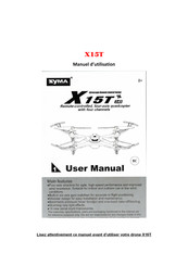 SYMA X15T Manuel D'utilisation