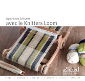 Ashford Knitters Loom Mode D'emploi