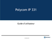 Escaux Polycom IP 331 Guide D'utilisateur