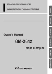 Pioneer GM-X642 Mode D'emploi