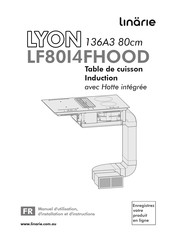 linarie LYON LF80I4FHOOD Manuel D'utilisation