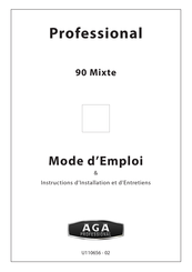 AGA Professional 90 Mixte Mode D'emploi & Instructions D'installation