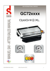 SEB OptiGrill+ XL GC72 Serie Manuel