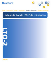 Quantum LTO-2 Guide D'utilisation