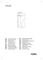 SOLAC TASTE MILL Mode D'emploi