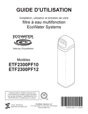 EcoWater Systems ETF2300PF10 Guide D'utilisation