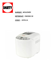 Moulinex home bread OW200030 Mode D'emploi