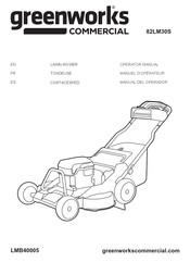 GreenWorks Commercial 82LM30S Manuel D'opérateur