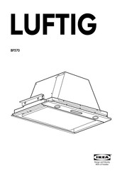 IKEA LUFTIG BF570 Manuel D'utilisation