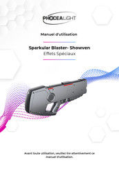 PHOCEA LIGHT Sparkular Blaster- Showven Manuel D'utilisation