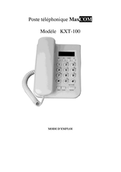 Maxcom KXT-100 Mode D'emploi