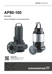 Grundfos AP80.80.13.3.1.30 Notice D'installation Et De Fonctionnement