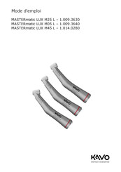 KaVo Dental MASTERmatic LUX M05 L Mode D'emploi