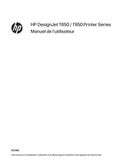 HP DesignJet T850 Série Manuel De L'utilisateur