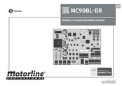 Motorline professional MC90BL-BR Manuel Utilisateur/Installateur