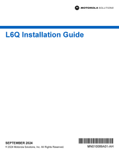 Motorola Solutions L6Q Guide D'installation