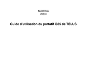 Motorola TELUS iDEN i355 Guide D'utilisation