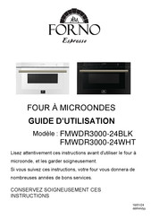 Forno Espresso FMWDR3000-24WHT Guide D'utilisation