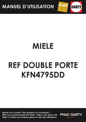 Miele KFN 4795 DD ws Mode D'emploi