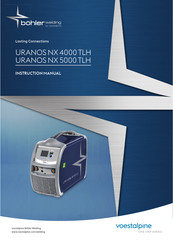 voestalpine Bohler Welding URANOS NX 5000 TLH Manuel D'instructions