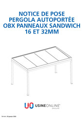 UsineOnline PERGOLA AUTOPORTEE OBX PANNEAUX SANDWICH Notice De Pose