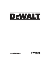 Dewalt DWS520KTR Mode D'emploi