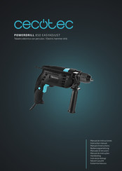 cecotec POWERDRILL 850 EASYADJUST Manuel D'instructions