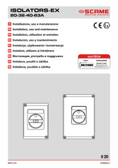 Scame electrical solutions ISOLATORS-EX 63A Installation, Utilisation Et Entretien