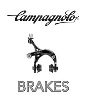 CAMPAGNOLO BRAKES Mode D'emploi