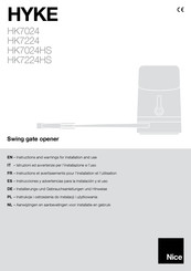 Nice HYKE HK7024R10 Instructions Et Avertissements Pour L'installation Et L'utilisation