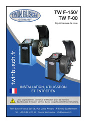 twin busch TW F-150 Installation, Utilisation Et Entretien